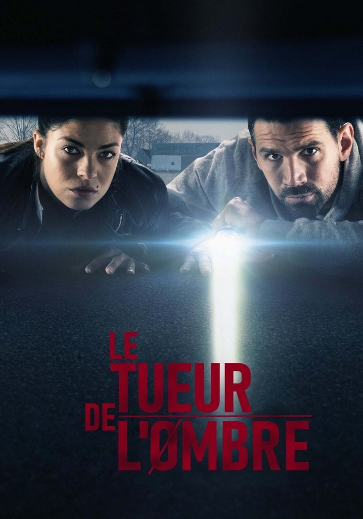 Saison 1 Le Tueur de l ombre streaming où regarder les épisodes